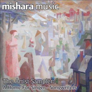 Mishara Music: The Artist Sampler 4
