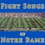 Notre Dame Victory March - Fight Song Track