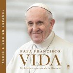 Life Vida: My Story Through History (Spanish Edition)