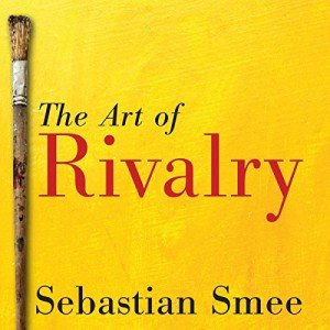 Rivalry in Modern Art: Friendships and Betrayals