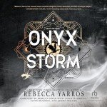 Onyx Storm: Empyrean - Book 3 Streaming Edition