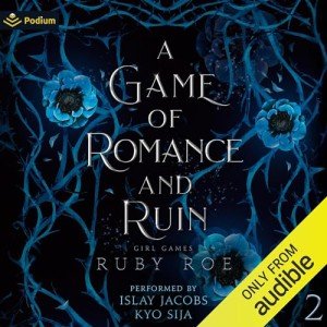 A Game of Romance and Ruin: Book 2