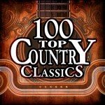 Top 100 Country Classics Playlist