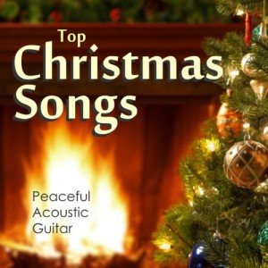 Peaceful Acoustic Guitar Christmas Songs Collection