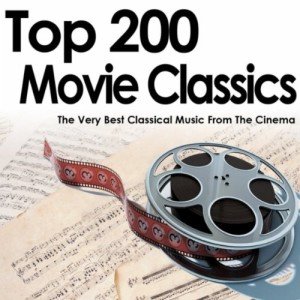 Best 200 Classical Movie Soundtracks