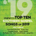 Top 10 Southern Gospel Songs of 2019
