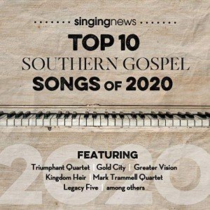 Top 10 Southern Gospel Songs of 2020
