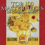 Essential Classical Music Masterpieces: Top 100 Hits