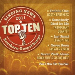 Top Ten Southern Gospel Songs 2011 Collection