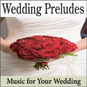 Top Instrumental Wedding Preludes for Ceremonies