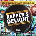 Hip-Hop Anthems: Rapper's Delight Collection