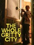 The Whole Gritty City - Various Artists