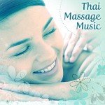 Thai Massage Music: Soothing Nature Sounds for Relaxation