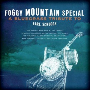 Bluegrass Tribute to Earl Scruggs: Foggy Mountain Special
