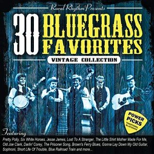 30 Must-Have Bluegrass Classics Collection