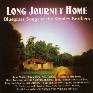 Stanley Brothers: Bluegrass Favorites for Your Journey