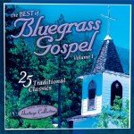 Best of Bluegrass: Sound Traditions Collection