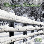 Bluegrass Christmas Music Streaming Collection