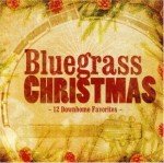 Bluegrass Christmas Music Collection - Digital Album