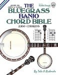 Bluegrass Banjo Chord Bible: 2,160 Open G Chords