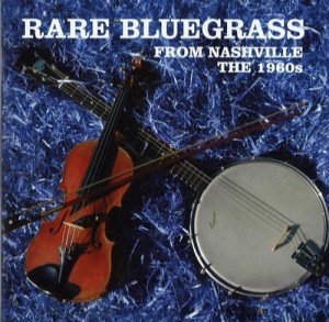 1960s Nashville Bluegrass Music Collection