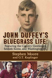 Bluegrass Life: Featuring John Duffey & Friends
