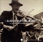 Smithsonian Folkways Classic Old-Time Music Collection