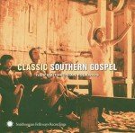 Classic Southern Gospel Music Collection - Smithsonian