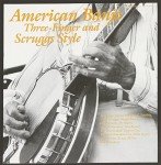 American Banjo: Three-Finger & Scruggs Styles Guide