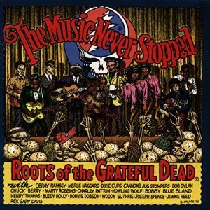 Grateful Dead: The Complete Roots Collection