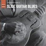 Slide Guitar Blues: A Rough Guide (Vinyl)