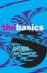 Blues Essentials: A Beginner's Guide