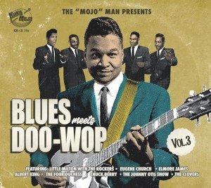 Blues Meets Doo-Wop Volume 3 Playlist