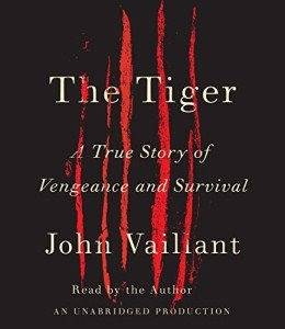 The Tiger: A True Story of Vengeance and Survival