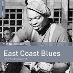 East Coast Blues Music Streaming Guide