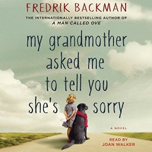 My Grandmother Asked Me to Tell You Sorry