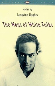 The Ways of White Folks: Vintage Stories