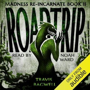 Roadtrip: Madness Re-Incarnate, Volume 2
