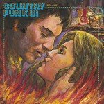 Country Funk Vol. 3: 1975-1982 (Clear Wax)