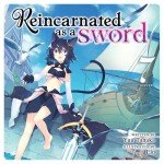 Reincarnated as a Sword: Light Novel Volume 7