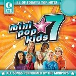 Mini Pop Kids Volume 7 Streaming Album