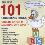 The Best 101 Children's Songs!