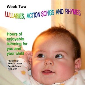 Lullabies and Action Songs Collection, Week 2