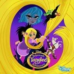 Rapunzel’s Tangled Adventure: TV Series Soundtrack