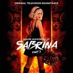 Chilling Adventures of Sabrina: Season 3 Soundtrack