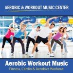 High-Energy Aerobic Workout Music Playlist