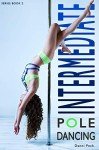 Intermediate Pole Dancing: Fitness and Fun Guide