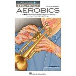 Trumpet Aerobics: Boost Your Musical Skills