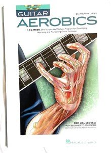 Guitar Aerobics: 52-Week Technique Workout Guide