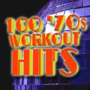 100 Classic 70s Workout Songs Playlist